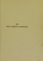 view The new parent's assistant / by Stephen Paget.