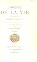 view L'origine de la vie / par le docteur Georges Pennetier ... Avec une préface par le dr. F.-A. Pouchet.