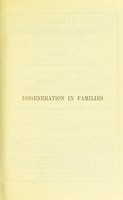 view Degeneration in families : observations in a lunatic asylum / [Frederik Lange].