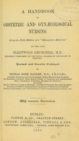 view A handbook of obstetric and gynaecological nursing / by the late Fleetwood Churchill.