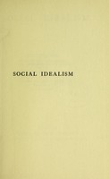 view Social idealism / by R. Dimsdale Stocker.