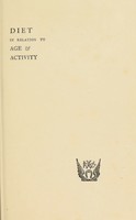 view Diet in relation to age & activity : with hints concerning habits conducive to longevity / by Henry Thompson.