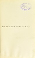 view The evolution of sex in plants / by John Merle Coulter.