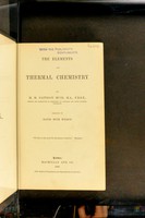 view The elements of thermal chemistry / by M.M. Pattison Muir ; assisted by David Muir Wilson.