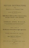 view Refuse destructors : with results up to present time / [Charles Jones].