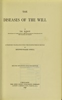 view The diseases of the will / by Th. Ribot.