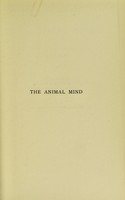 view The animal mind : a text-book of comparative psychology / by Margaret Floy Washburn.