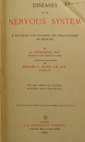 view Diseases of the nervous system : a text-book for students and practitioners of medicine / by H. Oppenheim, translated and edited by Edward E. Mayer.