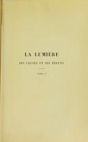 view La lumière : ses causes et ses effets / par M. Edmond Becquerel.