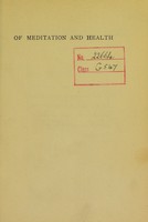 view Of meditation and health / Adela M. Curtis.