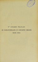 view 1er congrès français de climatothérapie et d'hygiène urbaine tenu à Nice du 4 au 9 avril 1904.