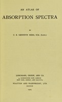 view An atlas of absorption spectra / by C.E. Kenneth Mees.