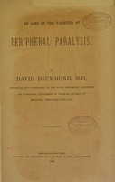 view On some varieties of peripheral paralysis / [David Drummond].