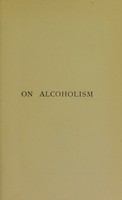 view On alcoholism; its clinical aspects and treatment / [Francis Hare].