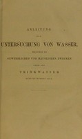 view Anleitung zur Untersuchung von Wasser : welches zu gewerblichen und häuslichen Zwecken; oder, Als Trinkwasser benutzt soll / [Wilhelm Kubel].