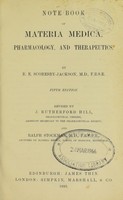 view Note-book of materia medica, pharmacology and therapeutics / by R.E. Scoresby-Jackson.