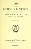 view Guide to the exhibited series of insects in the Department of Zoology, British Museum (Nat. Hist.).