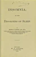 view Insomnia : and other disorders of sleep / by Henry M. Lyman.