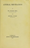 view Animal mechanics / by Sir Charles Bell ... and Jeffries Wyman.