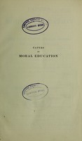 view Papers on moral education : communicated to the first International Moral Education Congress held at the University of London September 25-29, 1908 / edited by Gustav Spiller.