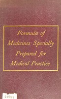 view Formulæ of medicines specially prepared for medical practice by H. & T. Kirby & Co.