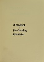 view A handbook of free-standing gymnastics ... : for teachers in elementary schools and kindergartens / by Ethel Adair Roberts.