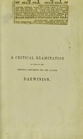 view A critical examination of some of the principal arguments for and against Darwinism / by James Maclaren.