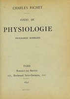 view Cours de physiologie : programme sommaire / [Charles Robert Richet].
