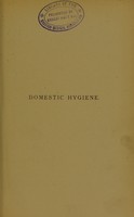 view Domestic hygiene / [Thomas Dutton].