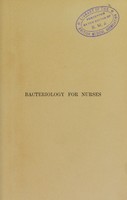 view Bacteriology for nurses / [Isabel McIsaac].