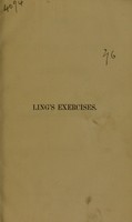 view Ling's educational and curative exercises / by M.J. Chapman.