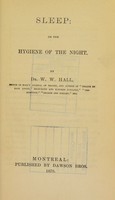 view Sleep, or, The hygiene of the night / by W.W. Hall.