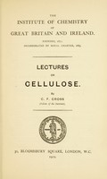 view Lectures on cellulose / C.F. Cross.