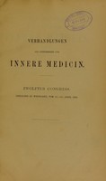 view Verhandlungen des Congresses für innere Medicin : zwölfter Congress gehalten zu Wiesbaden, vom 12.-15. April 1893 / herausgegeben von E. Leyden und Emil Pfeiffer.