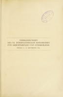 view Verhandlungen des VI. Internationalen Kongresses für Geburtshülfe und Gynäkologie in Berlin vom 9.-13. September 1912 / herausgegeben von Ed. Martin.