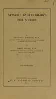 view Applied bacteriology for nurses / by Charles F. Bolduan ... and Marie Grund.