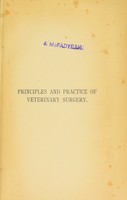 view The principles and practice of veterinary surgery / by William Williams.