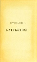 view Psychologie de l'attention / par Th. Ribot.