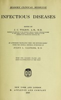 view Infectious diseases / edited by J.C. Wilson ; an authorized translation from "Die deutsche Klinik" under the general editorial supervision of Julius L. Salinger.