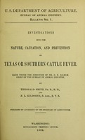 view Investigations into the nature, causation, and prevention of Texas or southern cattle fever : made under the direction of Dr. D.E. Salmon ... / by Theobald Smith and F.L. Kilborne.