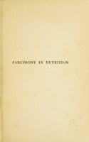 view Delusions in diet, or, Parcimony in nutrition / by Sir James Crichton-Browne.