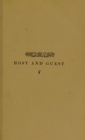 view Host and guest : a book about dinners, wines, and desserts / by A.V. Kirwan.