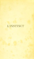 view L'instinct, ses rapports avec la vie et avec l'intelligence : essai de psychologie comparée / [Henri Joly].