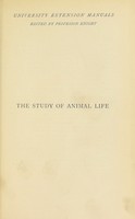 view The study of animal life / by J. Arthur Thomson.