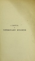 view A manual of veterinary hygiene / [Sir Frederick Smith].