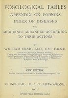 view Posological tables : appendix on poisons, index of diseases, and medicines arranged according to their actions / by William Craig.