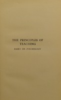 view The principles of teaching : based on psychology / by Edward L. Thorndike.