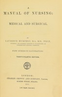 view A manual of nursing, medical and surgical / by Laurence Humphry.