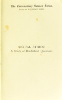 view Sexual ethics : a study of borderland questions / by Robert Michels.