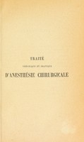 view Traité d'anesthésie chirurgicale contenant la description et les applications de la méthode anesthésique de M. Paul Bert.